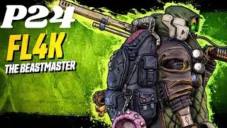 Borderlands 3 FL4K Vault Hunter Gameplay Walkthrough Part 24 No Commentary + All DLC [8K 60FPS PC]