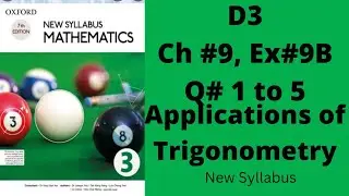 Oxford Mathematics 3, D3,NSM,Ch no 9, Ex no 9B, Q no 1 to 5, 