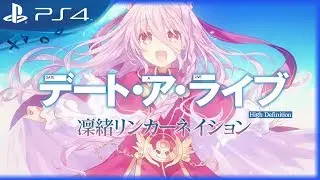 Date A Live: Rio Reincarnation HD (2017) Debut Trailer - PS4