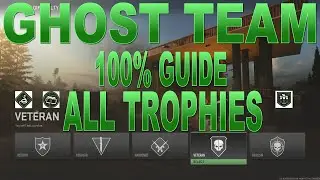 MWII: GHOST TEAM - 100% Guide Veteran Difficulty All Trophies No Spoiler PRACTICE MAKES PERFECT