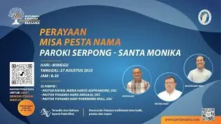 MISA MINGGU PERAYAAN PESTA NAMA GEREJA ST. MONIKA - Minggu 27 Agustus 2023 Pukul 08.30 WIB