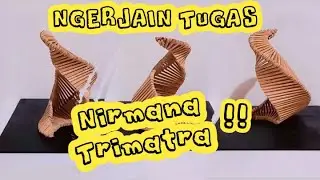 NGERJAIN TUGAS NIRMANA TRIMATRA