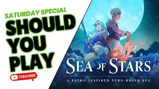 Sea of Stars Honest Review