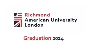 Graduation 2024 - Afternoon Session - Richmond American University London