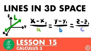 Lines in 3D Space | Calculus 3 Lesson 15 - JK Math
