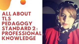 TLS PEDAGOGY ALL ABOUT STANDARD 2