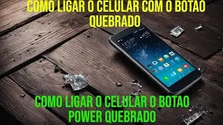 Como ligar o celular com o botão quebrado, ligar sem o botão Power, xiaomi, Samsung, Motorola