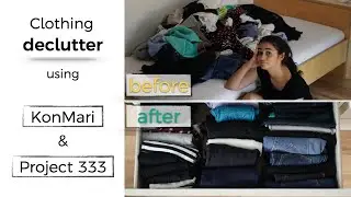 Clothing declutter: The KonMari method and project 333 – For beginners!