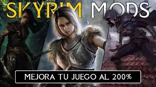 Improve Your Skyrim 200% Thanks To These Mods - Skyrim Mods #81 