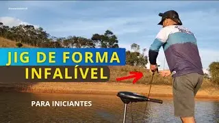 HOW TO FISH FOR PEACOCK BASS WITH A JIG IN A FOOLPROOF WAY - FOR FISHING BEGINNERS