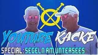 YouTube Kacke - Segeln am Untersees
