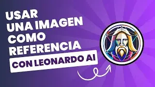Como puedo poner una imagen de referencia en Leonardo AI