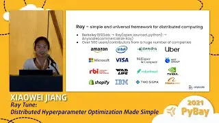 Ray Tune: Distributed Hyperparameter Optimization Made Simple - Xiaowei Jiang