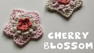 CROCHET CHERRY BLOSSOM TUTORIAL