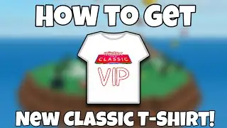 (NEW FREE ITEM) How to Get "THE CLASSIC VIP" T-SHIRT | ROBLOX