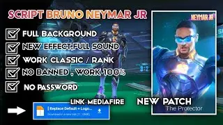 Script Skin Bruno Neymar JR terbaru No Password | Full Effect Voice | New Script Skin Mlbb