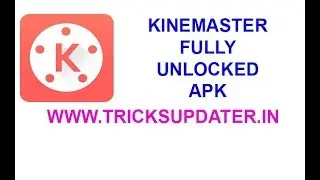 Removed Watermark Kinemaster Pro Fully Unlocked