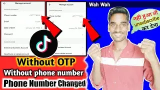 How to change phone number without OTP on tiktok बिना OTP के  फोन Number change कैसे करे
