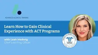 Learn How to Gain Clinical Experience with Advanced eClinical Training