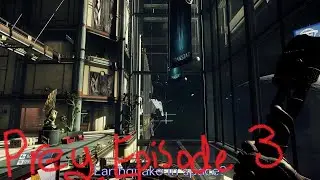 Prey episode 3