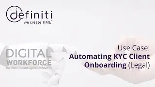definiti digital coworker - Use Case: KYC Onboarding in Legal
