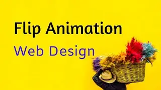Flip Animation   HTML- CSS Animations
