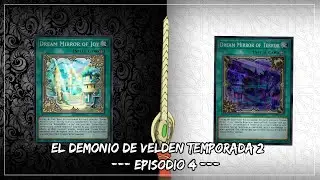 Saga de Duelos Yugioh! - El Demonio de Velden Temporada 2: Episodio 4