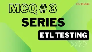 ETL Testing | ETL testing Interview Questions | Multiple choice questions