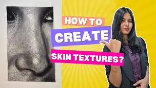 Draw Realistic Skin Textures| Charcoal & Graphite