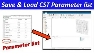 How to Save and Load Parameter List in CST