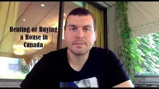 Renting or Buying a House in Canada as an Expat | Expats Everywhere