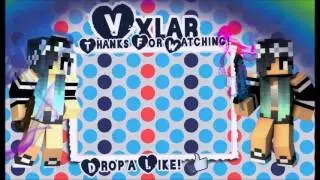 Vxlar's Outro
