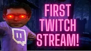 Funny Moments Of My First Live Stream! | Dead By Daylight