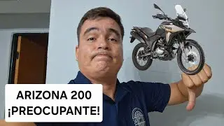 PREOCUPANTE LO QUE ESTÁ PASANDO CON LA ARIZONA 200