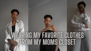 My Favorite Items From My Mom's Closet