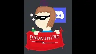drunk nitro a 