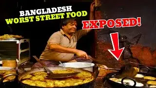 Bangladesh's Disgusting Street Food (That Tastes Incredible)