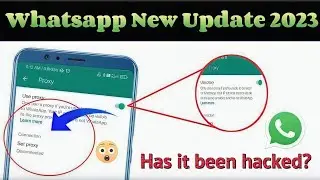 WhatsApp Proxy Settings Kya Hai 🤔 WhatsApp Proxy Settings Update || What Is Whatsapp Proxy Settings