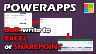 Bulk Add to Excel or SharePoint using Power Apps