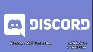Discord Ringtone Midi Recreation