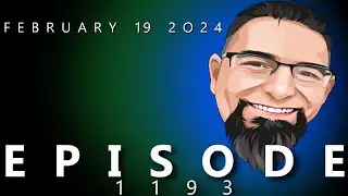 These kids with their Viruses... February 19, 2024 Ep. 1193