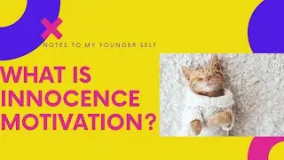 What Is Innocence Motivation? (Human Design)