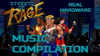 Streets of Rage SEGA Genesis Music Compilation (Real Hardware)