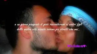 ♥ x te immenso amore mio♥