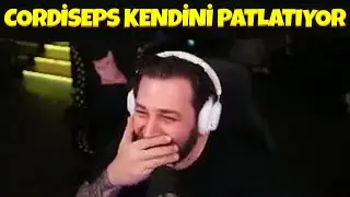 Cordiseps Elraenn'i Patlatmak İsterken Kendini Patlatıyor