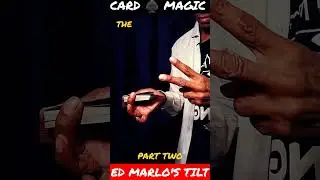 Learn Magic 🎭 Ed Marlo's Tilt 🎭 Part 2      🔥 Card Control 🔥 #ytshorts  #viral  #magician  #cards