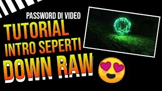 Tutorial Intro Seperti Down Raw By Call Me Reza 😍