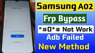 Samsung A02 FRP Bypass Unlock 2024 - Adb Enable Fail | Update Tool New | Sony Mobiles Master