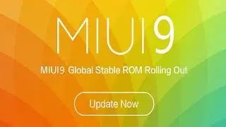 MIUI 9 Updates