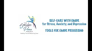 Tools For EMDR Processing